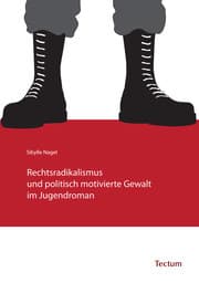 Cover von Rechtsradikalismus und politisch motivierte Gewalt im Jugendroman