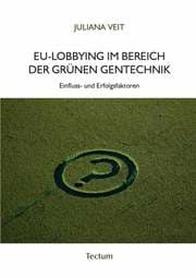 Cover von EU-Lobbying im Bereich der grünen Gentechnik
