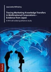 Cover von Tracing Marketing Knowledge Transfers in Multinational Corporations - Evidence from Japan