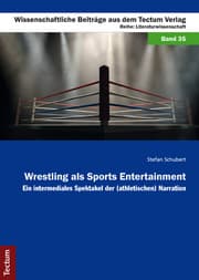 Cover von Wrestling als Sports Entertainment