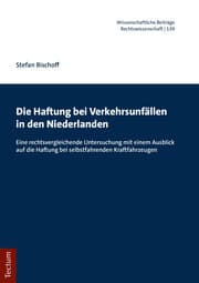 Cover von Die Haftung bei Verkehrsunfällen in den Niederlanden