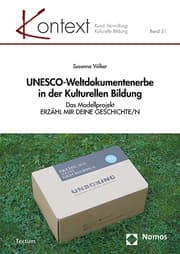 Cover von UNESCO-Weltdokumentenerbe in der Kulturellen Bildung