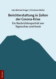 Cover von Berichterstattung in Zeiten der Corona-Krise