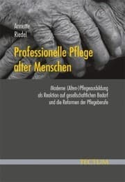 Cover von Professionelle Pflege alter Menschen