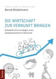 Cover von Die Wirtschaft zur Vernunft bringen