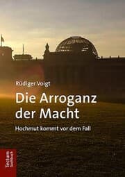 Cover von Die Arroganz der Macht