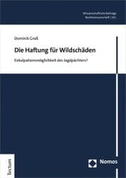 Cover von Die Haftung für Wildschäden