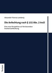 Cover von Die Anfechtung nach § 132 Abs. 2 InsO