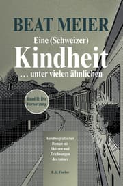 Cover von Eine (Schweizer) Kindheit ... unter vielen ähnlichen 2