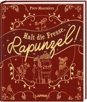 Cover von Halt die Fresse, Rapunzel!