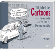 Cover von Cartoons für Freunde der Freiheit, der Demokratie und einer guten Flasche Wein