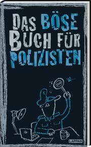 Cover von Das böse Buch für Polizisten