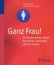 Cover von Ganz Frau! Ihr Beckenboden-Buch für erfüllte Sexualität und Kontinenz