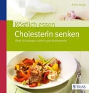 Cover von Köstlich essen - Cholesterin senken