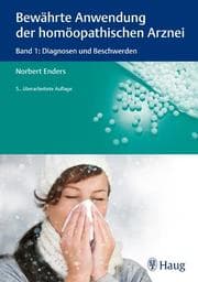 Cover von Bewährte Anwendung der homöopathischen Arznei 1