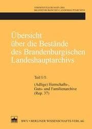 Cover von Übersicht über die Bestände des Brandenburgischen Landeshauptarchivs