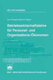Cover von Betriebswirtschaftslehre für Personal- und Organisations-Ökonomen