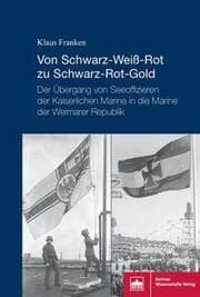 Cover von Von Schwarz-Weiß-Rot zu Schwarz-Rot-Gold