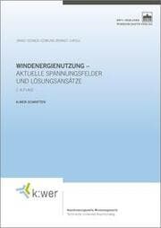 Cover von Windenergienutzung - aktuelle Spannungsfelder und Lösungsansätze