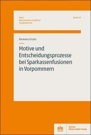 Cover von Motive und Entscheidungsprozesse bei Sparkassenfusionen in Vorpommern
