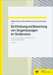 Cover von Die Erhebung und Bewertung von Zeugenaussagen im Strafprozess 6