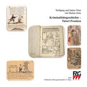 Cover von Kriminalitätsgeschichte - Tatort Franken
