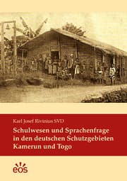 Cover von Schulwesen und Sprachenfrage in den deutschen Schutzgebieten Kamerun und Togo
