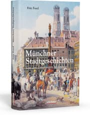Cover von Münchner Stadtgeschichten