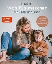 Cover von Wohlfühlmaschen für Groß und Klein