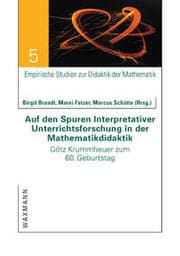 Cover von Auf den Spuren Interpretativer Unterrichtsforschung in der Mathematikdidaktik