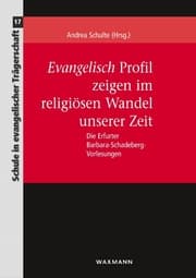 Cover von Evangelisch Profil zeigen im religiösen Wandel unserer Zeit