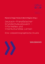 Cover von Deutsch-französischer Grundschulaustausch - informelles und interkulturelles Lernen