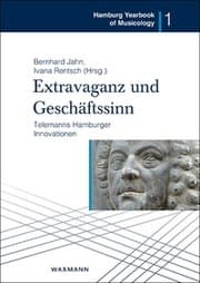 Cover von Extravaganz und Geschäftssinn - Telemanns Hamburger Innovationen