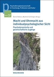 Cover von Macht und Ohnmacht aus individualpsychologischer Sicht