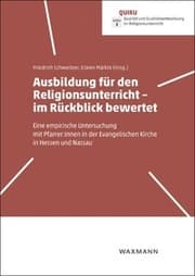 Cover von Ausbildung für den Religionsunterricht - im Rückblick bewertet