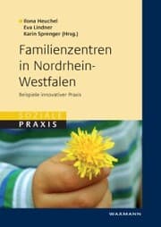 Cover von Familienzentren in Nordrhein-Westfalen. Beispiele innovativer Praxis