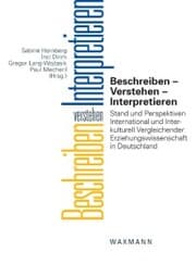 Cover von Beschreiben - Verstehen - Interpretieren. Stand und Perspektiven International und Interkulturell Vergleichender Erziehungswissenschaft in Deutschland