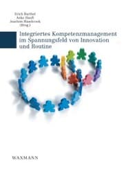 Cover von Integriertes Kompetenzmanagement im Spannungsfeld von Innovation und Routine