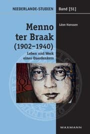 Cover von Menno ter Braak (1902-1940). Leben und Werk eines Querdenkers