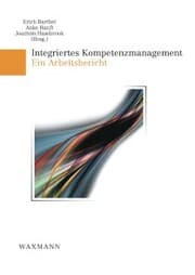 Cover von Integriertes Kompetenzmanagement. Ein Arbeitsbericht