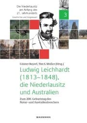 Cover von Ludwig Leichhardt (1813-1848), die Niederlausitz und Australien