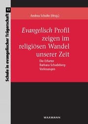 Cover von Evangelisch Profil zeigen im religiösen Wandel unserer Zeit