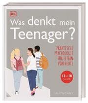 Cover von Was denkt mein Teenager?