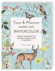 Cover von Tiere und Pflanzen malen mit Watercolor
