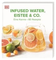 Cover von Infused Water, Eistee & Co.