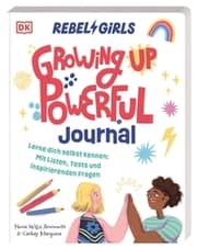 Cover von Rebel Girls - das Original. Growing up powerful Journal