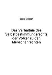 Cover von Das Verhältnis des Selbstbestimmungsrechts der Völker zu den Menschenrechten