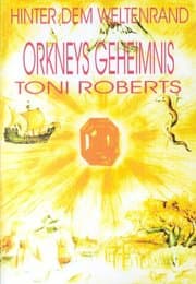 Cover von Hinter dem Weltenrand - Bd. 2 - Orkneys Geheimnis
