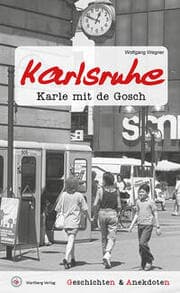 Cover von Geschichten und Anekdoten aus Karlsruhe
