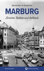 Cover von Marburg - Zwischen Tradition und Aufbruch